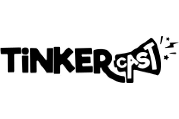 Tinkercast